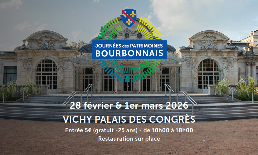 Journées du Patrimoine Bourbonnais 2026 - Vichy Palais des Congrès